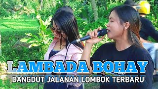 LAMBADA _ LAMBADA BOHAY _ KECIMOL LAMBADA BOHAY