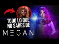 10 CURIOSIDADES de M3GAN 1-2 | COSAS que QUIZAS no CONOCÍAS