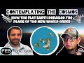Destroying the Earth Shape Narrative/NW0 - With FEB and 4bztruth - CTC Live