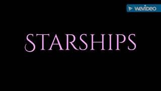 Nightcore - Starships (Male Version)