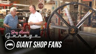 Giant Shop Fans - Jay Leno's Garage