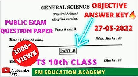 Answer Key🔥| TS 10th Class Physical Science Public Exam Objective Paper 2022