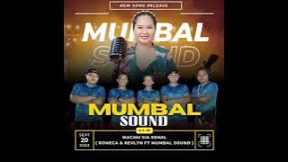 Macam Sia Kenal - Lirik Lagu Roneca & Revlyn FT mumbal Sound