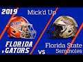 19.12 Florida vs FSU Mick'd Up Condensed