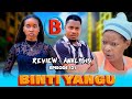 BINTI YANGU 121 Full Episode Review 1 DEEP MOVIE REVIEW AND ANALYSIS Part A