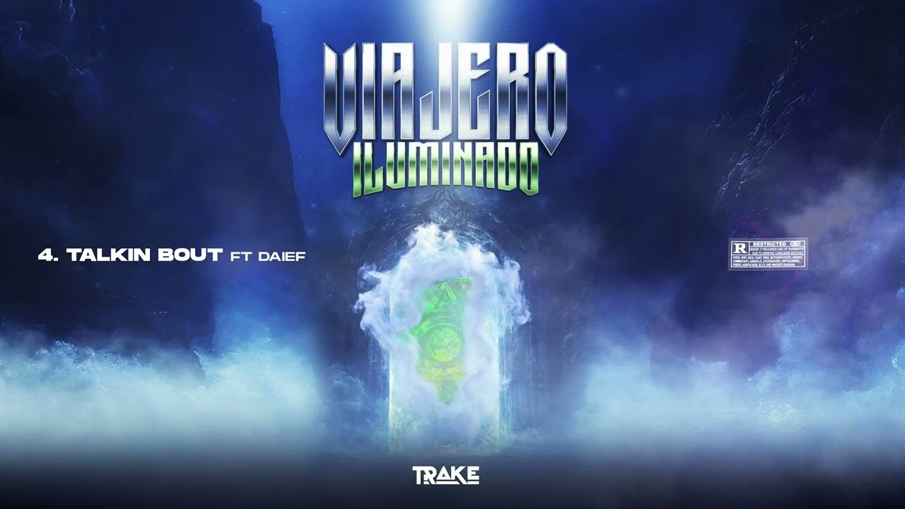 Tonton TRAKE, Daief - Talkin Bout (Visualizer) | VIAJERO ILUMINADO di YouTube