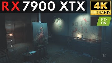 🔴 RX 7900 XTX - Layers of Fear - 4K Benchmark Ray Tracing