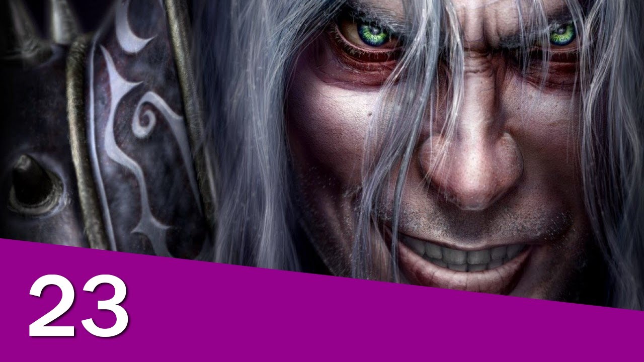 Warcraft III: The Frozen Throne [23] Legacy of the Damned: Ascent to the Upper Kingdom