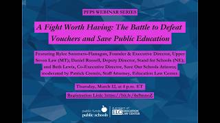 A Fight Worth Having: The Battle to Defeat Vouchers and Save Public Education