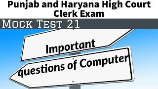 Mock test-21 || Computer notes for Highcourt clerk  || Haryana High Court Clerk Exam/HSSC/SSC/RRB