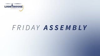 Lighthouse Church School Assembly | 2022-1-28