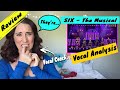 Singing Teacher Reacts Six The Musical | WOW! They were...