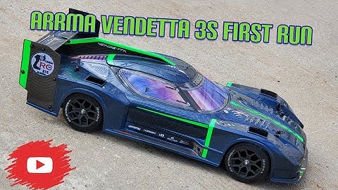 Arrma Vendetta 3s First Run