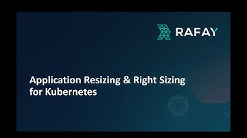Resize & Right Size Applications on Kubernetes for Platform Engineers