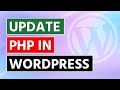 PHP Update Required / How to Update PHP Version in WordPress