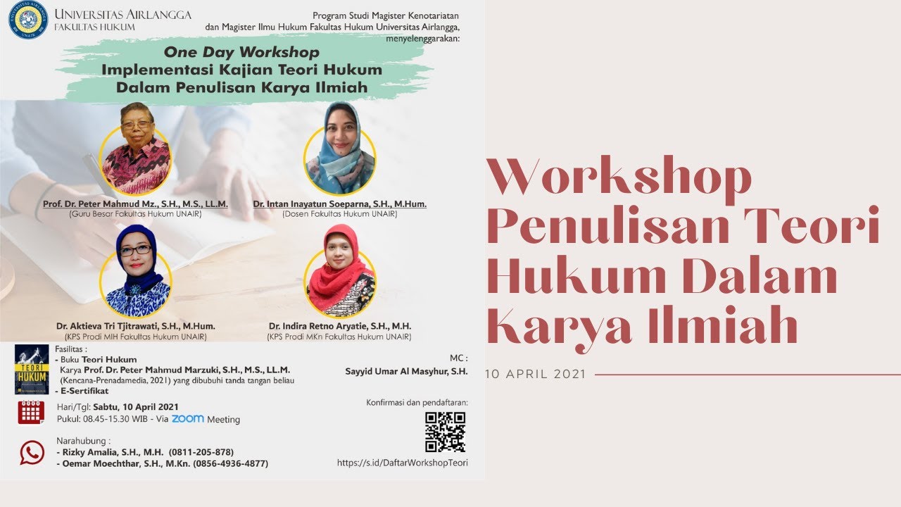 One Day Workshop: Implementasi Kajian Teori Hukum Dalam Penulisan Karya Ilmiah