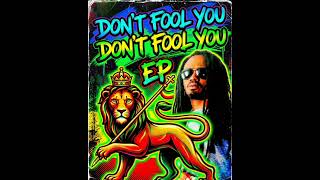 Jah VR Goldenlion_Don't fool you EP 90s Dancehall style. OUT NOW