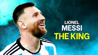 Lionel Messi - The King - Best Dribbling Skills & Goals