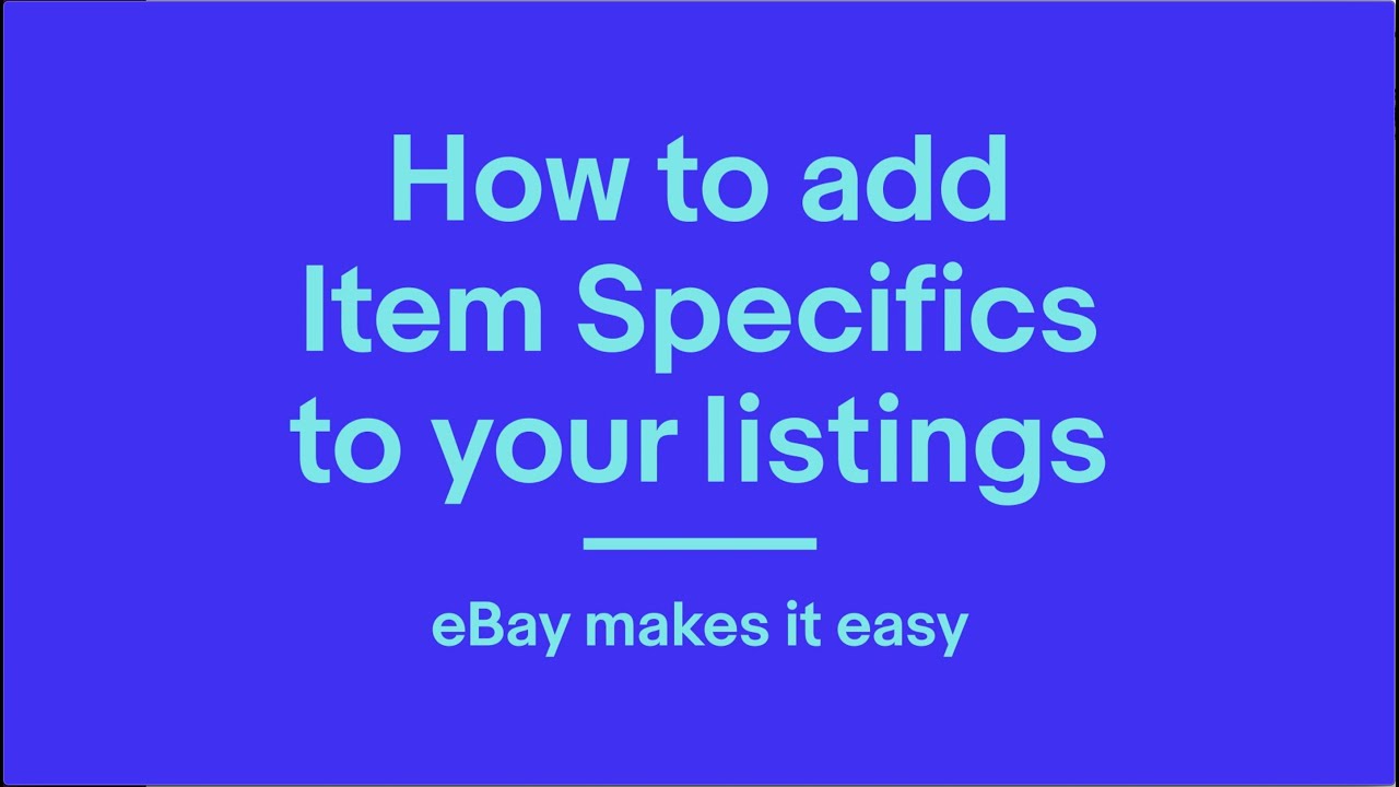 How to add Item Specifics to your listings | eBay for Business AU - YouTube