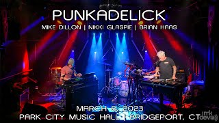 Punkadelick: 2023-03-08 - Park City Music Hall; Bridgeport, CT (Complete Show) [4K]