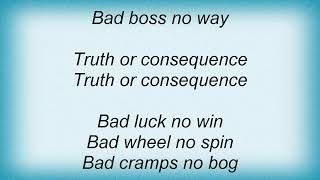 Anvil - Truth Or Consequence Lyrics