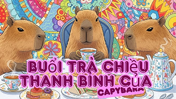 Buổi trà chiều thanh bình của Capybara - Capybara