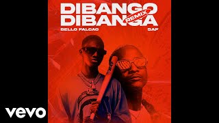 Bello Falcao, SAF - Dibango Dibanga (remix) () ft. SAF Resimi