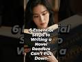 6 Essential Steps to Writing a Novel Readers Can’t Put Down