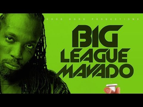 Mavado - Big League (Raw) Cure Pain Riddim - January 2016 