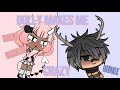 Not Another Song About Love// Dolly Makes Me Crazy ep.2// Backstory pt 1//Gacha life//Enjoy!