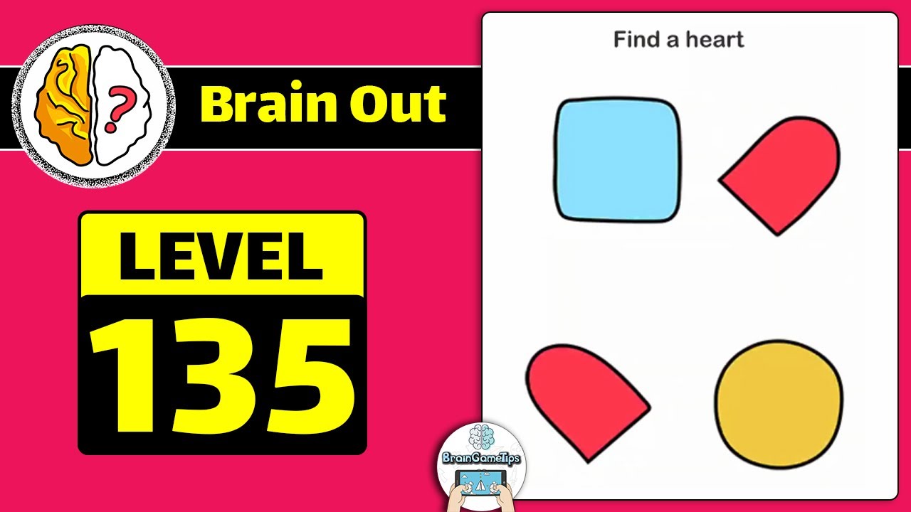 Brain Out -Tricky riddle games - Level 135 Updated Solution