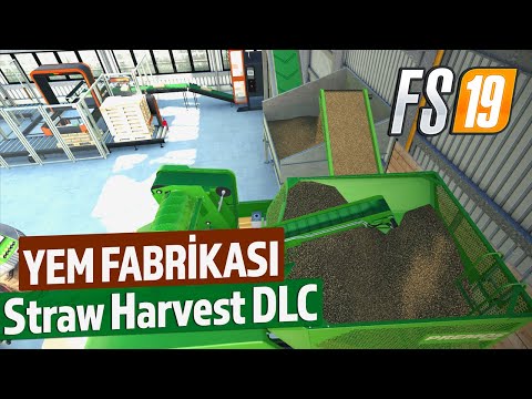 FS 19 Straw Harvest DLC ile YEM FABRİKASINI KURDUK!