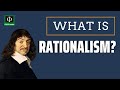 Understanding Rationalism