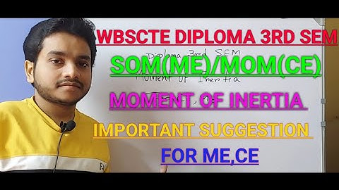 WBSCTE DIPLOMA 3RD SEM| MOMENT OF INERTIA|SOM/MOM|CIVIL&MECHANICAL ENG #wbscte #polytechnic#diploma