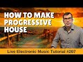 How to make Progressive House Grooves + Logic Pro X Template | Live Electronic Music Tutorial #207