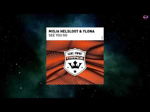 Misja Helsloot, Ylona - See You Go (Dub Mix)