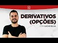 Derivativos - Opções