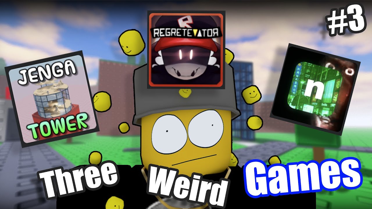 3 Weird Games # 3 | Roblox - YouTube