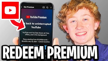 How To Redeem YouTube Premium - Step By Step