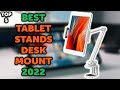 5 Best Desk Clamp Tablet Stand | Top 5 Desk Mount Tablet Stands in 2022