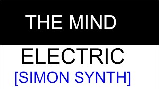 The Mind Electric (Simon Synth) Piano Tutorial