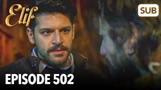 Elif Episode 502 | English Subtitle