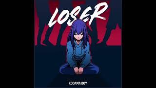 Loser - Kodama Boy