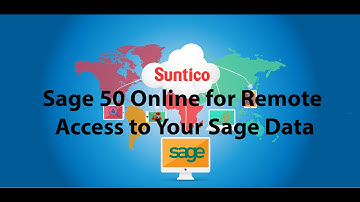 Sage 50 Online for Remote Access to Your Sage Data