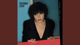 Video thumbnail of "Rosanne Cash - My Baby Thinks He's a Train"