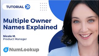 Why do I see multiple owner names in NumLookup's phone report News