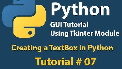 Python GUI: How to create TextBox in Python using Tkinter tutorial# 7