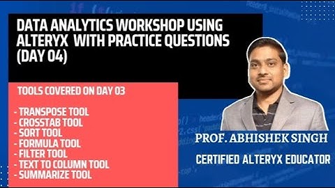 Data Analytics using Alteryx Workshop Day 04