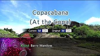 Copacabana (At The Copa) - Barry Manilow (Karaoke Version) Copacabana (At The Copa) - Barry Manilow (Karaoke Version)
