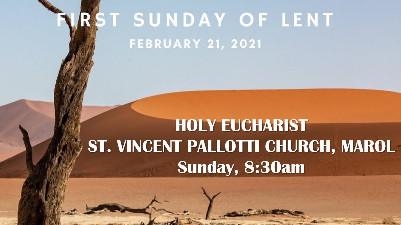 Holy Eucharist 1st Sunday of Lent 830am, Sun, 21Feb2021 St